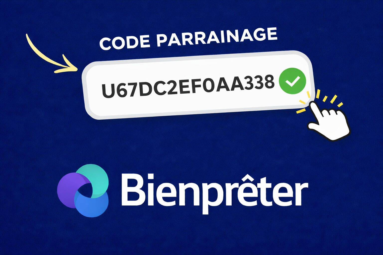 Code parrainage Bienprêter U67DC2EF0AA338 permettant d'obtenir 10€ de bonus offerts à l'inscription sur la plateforme de crowdfunding immobilier